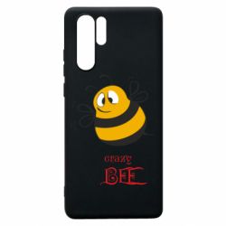 Чехол для Huawei P30 Pro Crazy Bee - PrintSalon