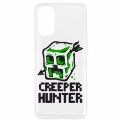 Чехол для Oppo Reno 4 Creeper Hunter - PrintSalon