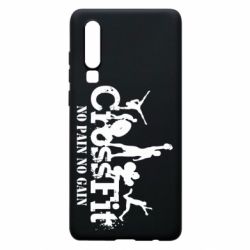 Чехол для Huawei P30 Crossfit No pain No Gain - PrintSalon