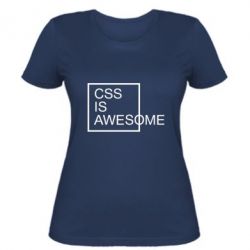Женская футболка CSS is awesome - PrintSalon