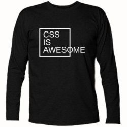 Футболка с длинным рукавом CSS is awesome - PrintSalon