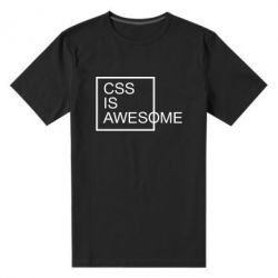 Мужская футболка премиум CSS is awesome - PrintSalon