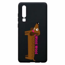 Чехол для Huawei P30 Dachshund and funny text