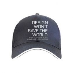 Кепка Design won't save the world - PrintSalon