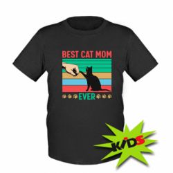 Детская футболка Best cat mom ever - PrintSalon