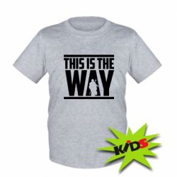 Дитяча футболка Mandalorian This Is The Way - PrintSalon