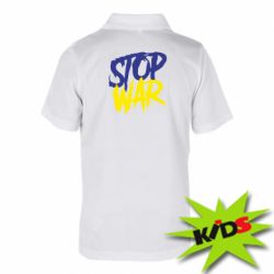 Детская футболка поло Stop this war - PrintSalon