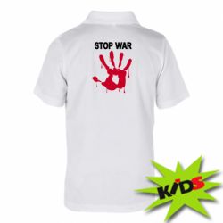 Детская футболка поло Stop War - PrintSalon