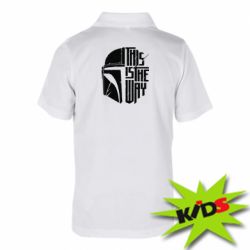 Дитяче поло This Is The Way - PrintSalon