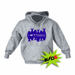 Дитяче худі I Love Fishing - PrintSalon