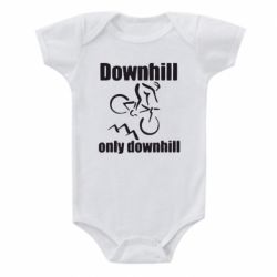 Детский бодик Downhill,only downhill - PrintSalon