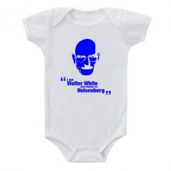 Детский бодик i am walter white also known as heisenberg - PrintSalon