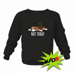 Детский свитшот Dog not today - PrintSalon