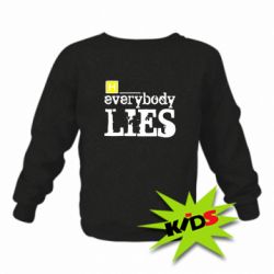 Дитячий світшот Everybody LIES House - PrintSalon