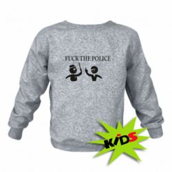Детский свитшот Fuck the Police - PrintSalon