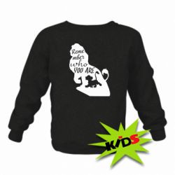 Детский свитшот Remember who you are - PrintSalon