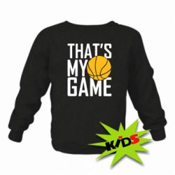 Дитячий світшот that's My Game - PrintSalon