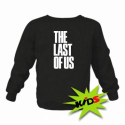 Детский свитшот The Last of Us - PrintSalon