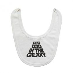 Слюнявчик  Best dad in the galaxy - PrintSalon