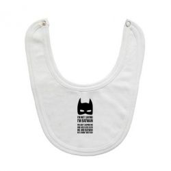 Слинявчик I'm not saying i'm batman - PrintSalon