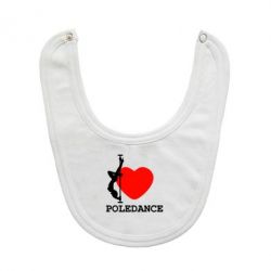 Слюнявчик  Love Pole Dance - PrintSalon