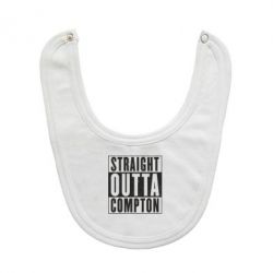 Слюнявчик  Straight outta compton - PrintSalon