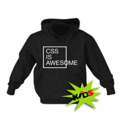 Детское худи CSS is awesome - PrintSalon