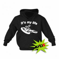 Детское худи It's my moto life - PrintSalon
