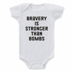 Детский бодик Bravery is stronger - PrintSalon