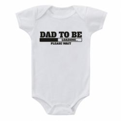 Детский бодик Dad is loading - PrintSalon