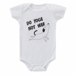 Дитячий бодік Do yoga not war