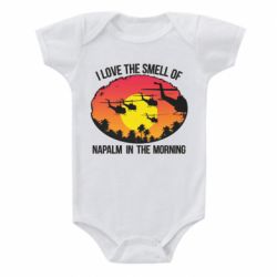 Детский бодик I love the smell napalm, in the morning - PrintSalon