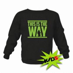 Дитячий світшот Mandalorian This Is The Way - PrintSalon