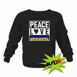 Детский свитшот PEACE LOVE UKRAINE - PrintSalon