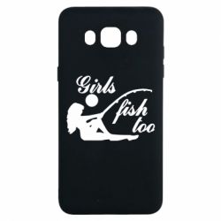 Чехол для Samsung J7 2016 Девушки тоже рыбачат - PrintSalon