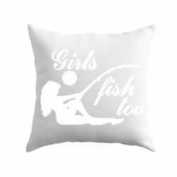 Подушка Девушки тоже рыбачат - PrintSalon