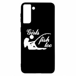 Чехол для Samsung S21 Ultra Девушки тоже рыбачат - PrintSalon