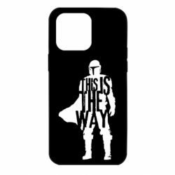 Чохол для iPhone 14 Pro Max Din Djarin This Is The Way - PrintSalon