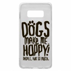 Чохол для Samsung S10e Dogs make me happy! People, not so much - PrintSalon