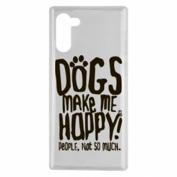 Чохол для Samsung Note 10 Dogs make me happy! People, not so much - PrintSalon