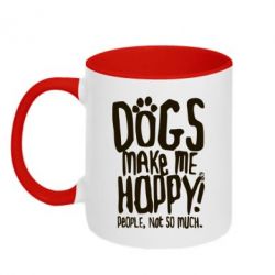 Чашка двокольорова Dogs make me happy! People, not so much - PrintSalon