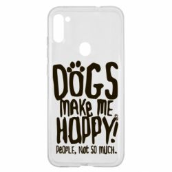 Чохол для Samsung A11 / M11 Dogs make me happy! People, not so much - PrintSalon