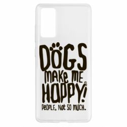 Чохол для Samsung S20 FE Dogs make me happy! People, not so much - PrintSalon