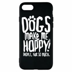 Чохол для iPhone 8 Dogs make me happy! People, not so much - PrintSalon