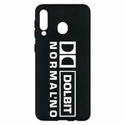 Чехол для Samsung M30 Dolbit Normal'no - PrintSalon