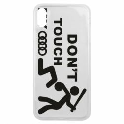 Чехол для iPhone Xs Max DON'T TOUCH MY AUDI - PrintSalon