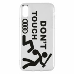 Чехол для iPhone X/Xs DON'T TOUCH MY AUDI - PrintSalon