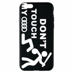 Чехол для iPhone 6/6S DON'T TOUCH MY AUDI - PrintSalon