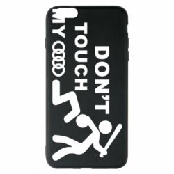 Чехол для iPhone 6 Plus/6S Plus DON'T TOUCH MY AUDI - PrintSalon