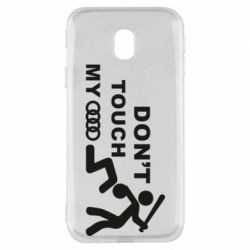 Чехол для Samsung J3 2017 DON'T TOUCH MY AUDI - PrintSalon